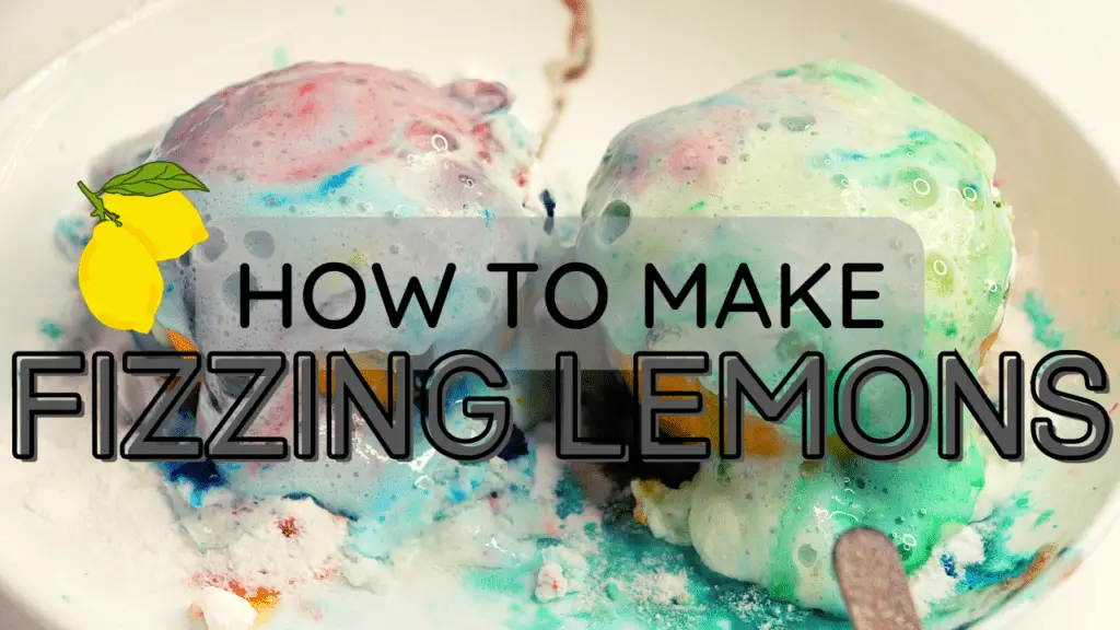 Fizzing Lemons science experiment