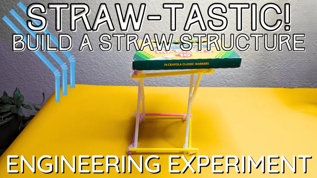 Building a straw structure engineering experiment for kids and preschoolers