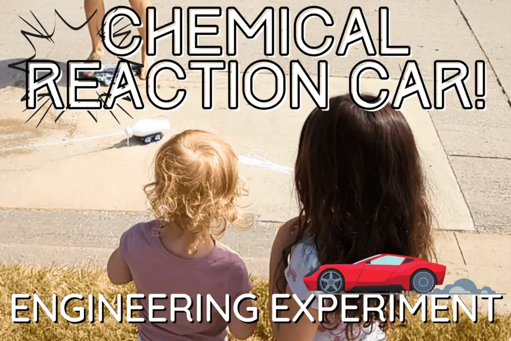 chemical reaction car experiment for kids